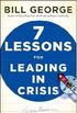 7 Lessons for Leading in Crisis