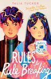 Rules for Rule-Breaking
