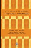 J-P. Sartre e os desafios  Psicologia Contempornea