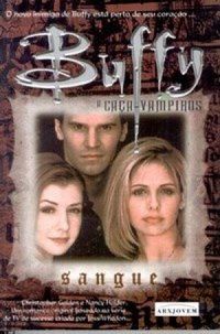 Buffy - A Caa-Vampiros - Sangue