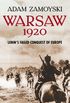 Warsaw 1920: Lenins Failed Conquest of Europe: Lenin
