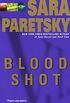Blood Shot: A V. I. Warshawski Novel (V.I. Warshawski Novels Book 5) (English Edition)