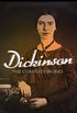 Dickinson: the complete works