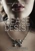 Cease and Desist