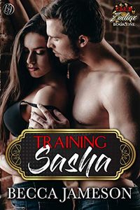 Training Sasha (Club Zodiac Book 1) (English Edition)