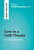 Love in a Cold Climate by Nancy Mitford (Book Analysis): Detailed Summary, Analysis and Reading Guide (BrightSummaries.com) (English Edition)