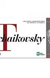 Grandes Compositores da Msica Clssica - Tchaikovsky - Volume 02
