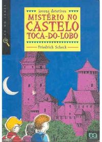 Mistrio no Castelo Toca-do-Lobo
