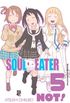 Soul Eater NOT! #05