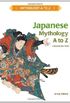 Japanese Mythology A to Z (English Edition)