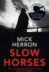 Slow Horses: Slough House Thriller 1 (English Edition)