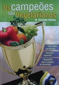 Os campees so vegetarianos