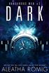 Dark (Dangerous Web Book 2) (English Edition)