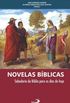 Novelas Bblicas