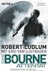 Das Bourne Attentat: Bourne 6 - Roman