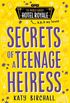 Secrets of a Teenage Heiress: 1