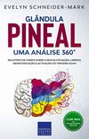 Glndula Pineal - Uma anlise 360