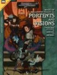 Portents And Visions: Book Of Hallowed Might II
