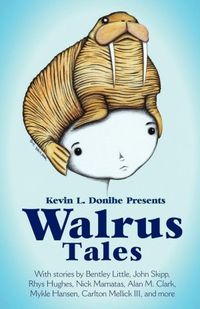Walrus Tales