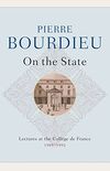 On the State: Lectures at the Collge de France, 1989 - 1992 (English Edition)