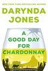 A Good Day for Chardonnay (Sunshine Vicram) (English Edition)