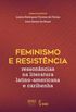 Feminismo e resistncia