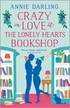 Crazy in Love at The Lonely Hearts Bookshop