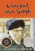 Vincent Van Gogh: Portrait of an Artist (English Edition)