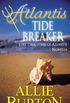 Atlantis Tide Breaker: Lost Daughters of Atlantis (English Edition)