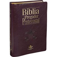 Bblia do Pregador Pentecostal. Almeida Revista e Corrigida - Capa Vinho Nobre