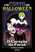 Um Conto de Halloween: O Corao da Fara