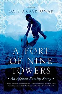 A Fort of Nine Towers: An Afghan Family Story (English Edition)