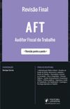 Reviso Final - AFT - Auditor Fiscal do Trabalho