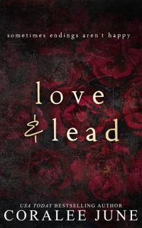 Love and Lead