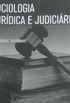 Sociologia Jurdica e Judiciria