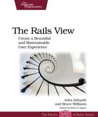 The Rails View