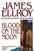 Blood On The Moon (English Edition)