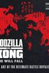 Godzilla vs. Kong: One Will Fall