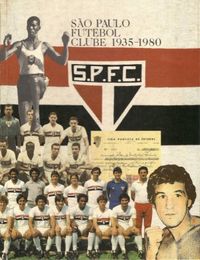 So Paulo Futebol Clube: 1935-1980