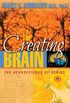 The Creating Brain: The Neuroscience of Genius (English Edition)