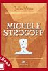 Michele Strogoff (Collana Classici: narrativa immortale Vol. 2) (Italian Edition)