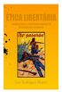 tica libertria: a Novela Ideal e a propaganda anarquista na Guerra Civil Espanhola