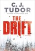 The Drift: A Novel (English Edition)