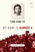 My Name is Number 4 (English Edition)