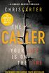 The Caller: THE #1 ROBERT HUNTER BESTSELLER (English Edition)