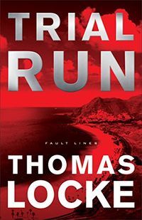 Trial Run (Fault Lines) (English Edition)