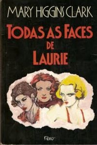 Todas as Faces de Laurie