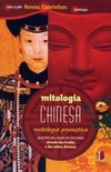 Mitologia Chinesa - Mitologia Primitiva