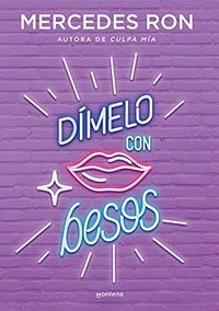 Dmelo con besos (Dmelo 3): La historia de amor del Verano (Spanish Edition)