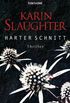 Harter Schnitt: Thriller (Georgia-Serie 3) (German Edition)